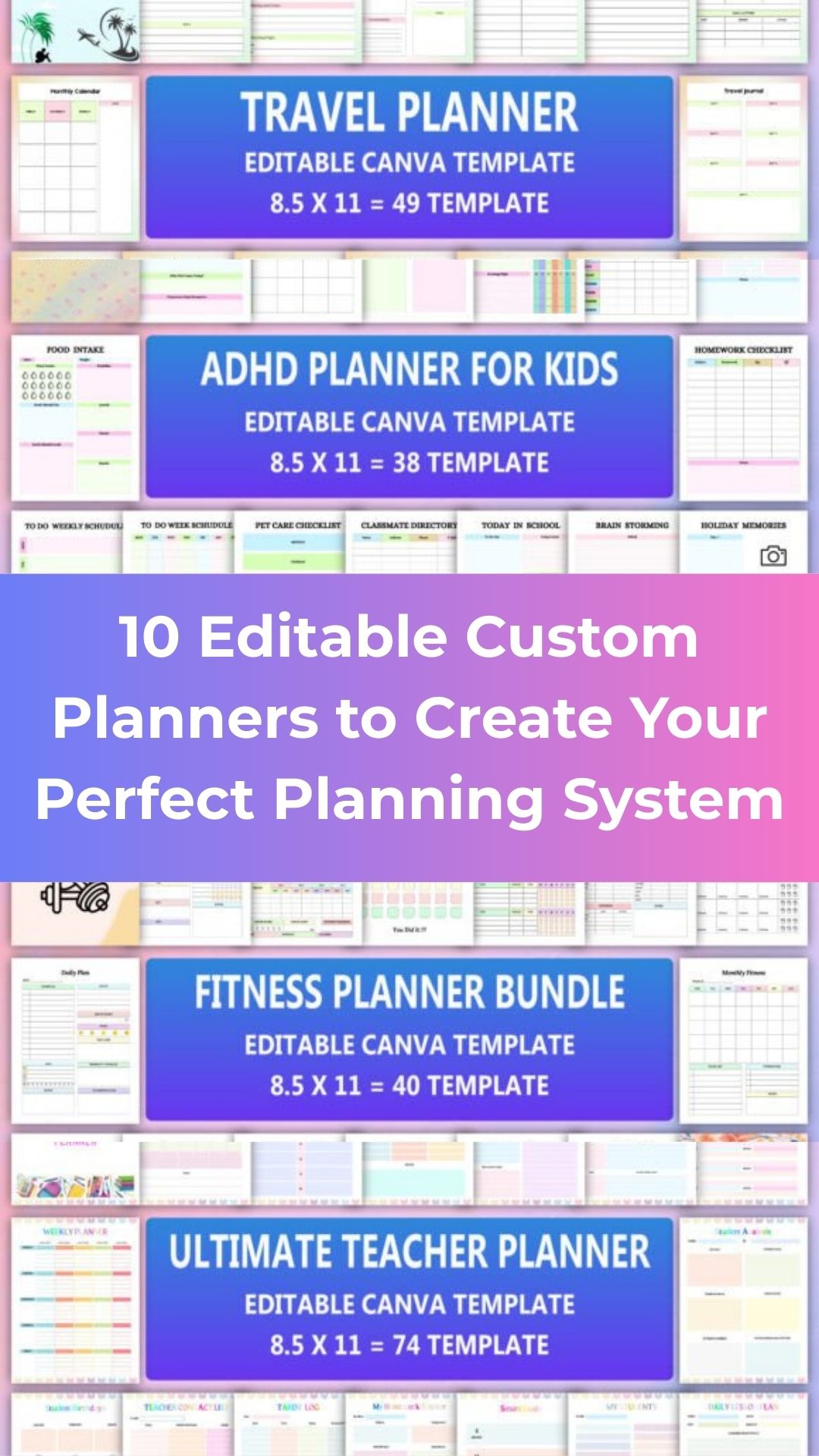10 Editable Custom Planners