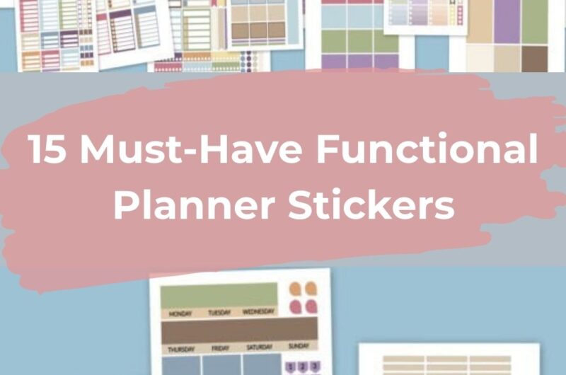 15 Must-Have Functional Planner Stickers