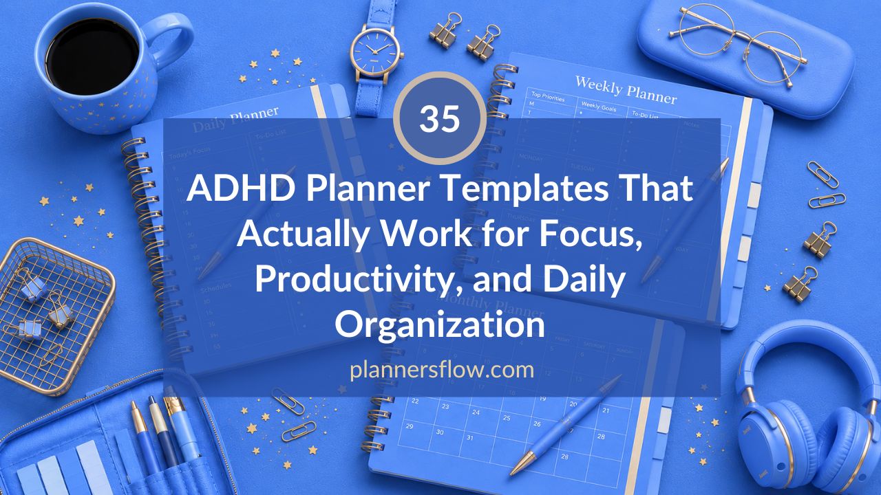ADHD Planner Templates