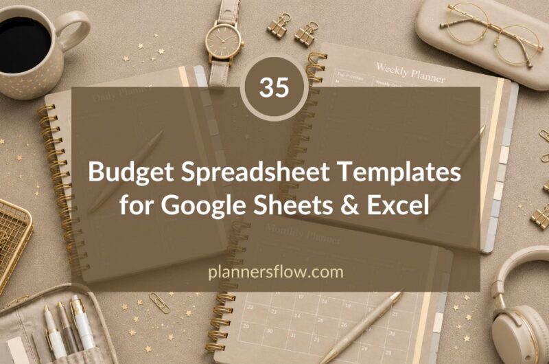 Budget Spreadsheet Templates for Google Sheets & Excel