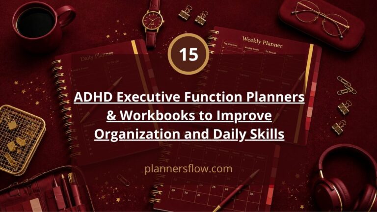 ADHD Executive Function Planners